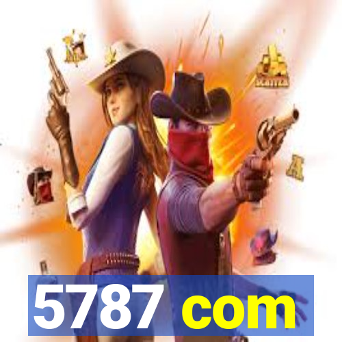 5787 com